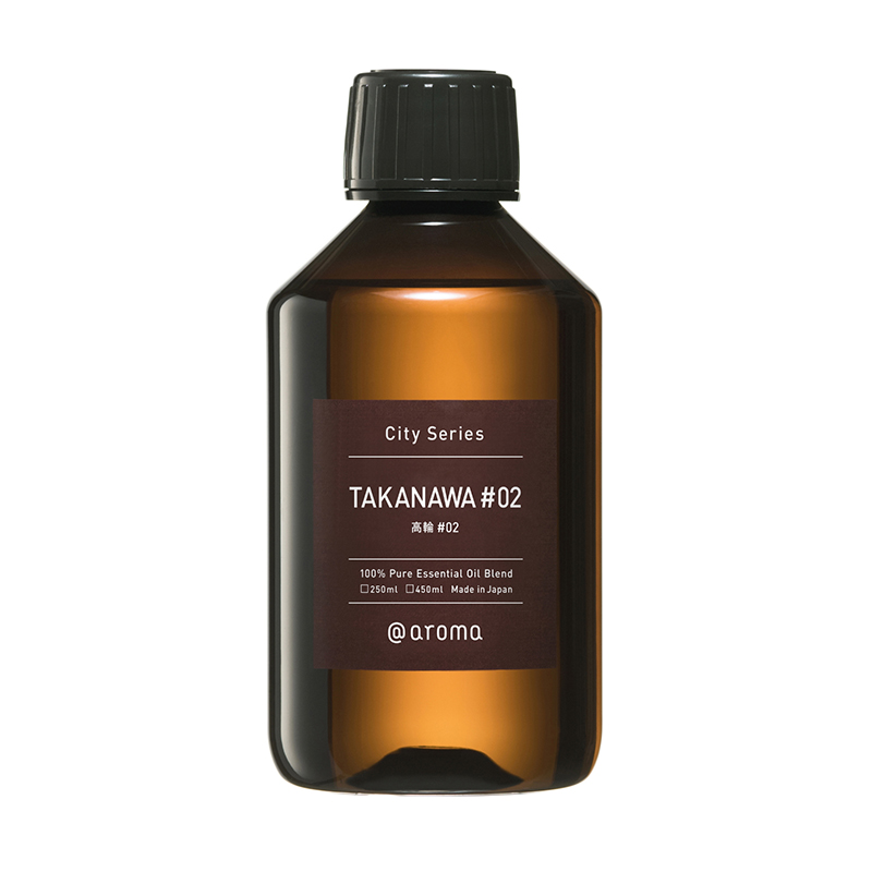CITY series 高輪(TAKANAWA)#02 250ml